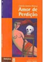 Amor de Perdição - Camilo Castelo Branco