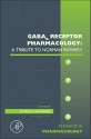 Gabab Receptor Pharmacology: A Tribute to Norman Bowery - Thomas Blackburn