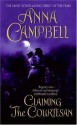 Claiming the Courtesan (Avon Romantic Treasures) - Anna Campbell