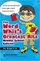 The Word Whiz's Greatest Hits: Middle School Edition - Chris Kensler