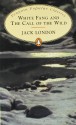 White Fang / The Call Of The Wild - Jack London