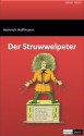 Der Struwwelpeter (German Edition) - Heinrich Hoffmann