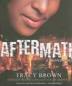 Aftermath: A Snapped Novel - Tracy Brown