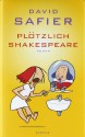 Plötzlich Shakespeare - David Safier