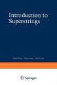 Introduction to Superstrings - Michio Kaku