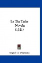 La Tia Tula: Novela (1921) - Miguel de Unamuno