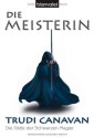 Die Meisterin (Die Gilde der Schwarzen Magier #3) - Trudi Canavan