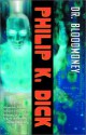 Dr. Bloodmoney - Philip K. Dick