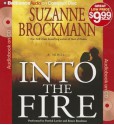 Into the Fire - Suzanne Brockmann, Patrick G. Lawlor, Renée Raudman