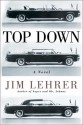 Top Down: A Novel of the Kennedy Assassination - Jim Lehrer