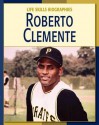 Roberto Clemente - Vicky Franchino