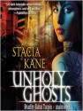 Unholy Ghosts - Stacia Kane, Bahni Turpin