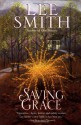 Saving Grace - Lee Smith