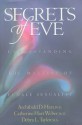 Secrets of Eve: Understanding the Mystery of Female Sexuality - Archibald D. Hart, Catherine Hart Weber