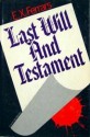 Last Will and Testament - E.X. Ferrars