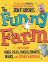 Funny Farm - Michael Dahl, Ryan Haugen