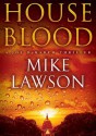 House Blood - Mike Lawson, Joe Barrett