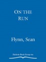 On the Run: A Mafia Childhood - Sean Flynn, Gregg Hill, Gina Hill