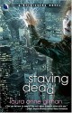 Staying Dead - Laura Anne Gilman