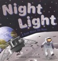 Night Light: A Book about the Moon - Dana Meachen Rau