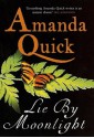 Lie By Moonlight: The Vanza: Book Four - Amanda Quick