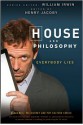 House and Philosophy: Everybody Lies - Henry Jacoby