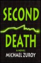 Second Death - Michael Zuroy