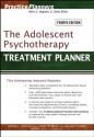 The Adolescent Psychotherapy Treatment Planner (PracticePlanners) - Arthur E. Jongsma, L. Mark Peterson, William P. McInnis, Timothy J. Bruce