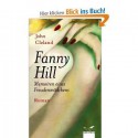 Fanny Hill : Memoiren eines Freudenmädchens ; Roman - John Cleland