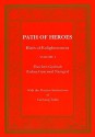 Path of Heroes 2 Vol.: Birth of Enligtenment - Zhechen Gyaltsab