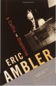 A Coffin for Dimitrios - Eric Ambler