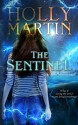 The Sentinel - Holly Martin