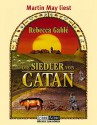 Die Siedler von Catan - Kerstin Kaiser, Martin May