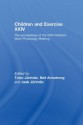 Children and Exercise XXIV: The Proceedings of the 24th Pediatric Work Physiology Meeting: v. 24 - Jaak Jxfcrimxe4e, Toivo Jurimae, Neil Armstrong, Jaak Jurimae