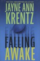 Falling Awake - Jayne Ann Krentz