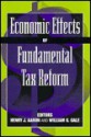 Economic Effects of Fundamental Tax Reform - Henry J. Aaron