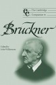 The Cambridge Companion to Bruckner - John Williamson, Jonathan Cross