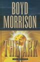 The Ark - Boyd Morrison