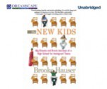 The New Kids: Big Dreams and Brave Journeys at a High School for Immigrant Teens (Digital Audio) - Brooke Hauser, Tavia Gilbert