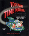 Too Many Time Machines - Mark Alan Stamaty