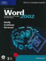 Microsoft Word 2002: Comprehensive Concepts and Techniques - Gary B. Shelly, Misty E. Vermaat, Thomas J. Cashman