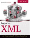 Beginning XML, 5th Edition - Joe Fawcett, Danny Ayers, Liam Quin