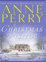 A Christmas Visitor (Audio) - Anne Perry, Terrence Hardiman