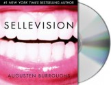 Sellevision - Augusten Burroughs