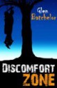 Discomfort Zone - Glen Batchelor, Pam Howes, Andrew Campbell