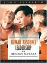 Human Resource Leadership for Effective Schools (5th Edition) - John T. Seyfarth, Ellen R. Green Wood, Denise Boyd