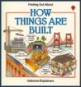 How Things Are Built - Helen Edom, G. Smith