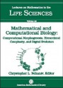 Mathematical and Computational Biology: Computational Morphogenesis, Hierarchical Complexity and Digital Evolution... - Chrystopher L. Nehaniv, International Workshop on Mathematical &