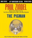 The Pigman (Audiocd) - Paul Zindel, Eden Riegel, Charlie McWade