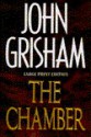 The Chamber - John Grisham